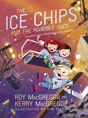 cover image of The Ice Chips and the Invisible Puck